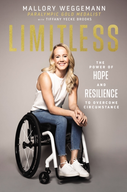 Limitless : The Power of Hope and Resilience to Overcome Circumstance, EPUB eBook