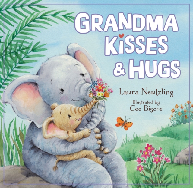 Grandma Kisses and Hugs, PDF eBook