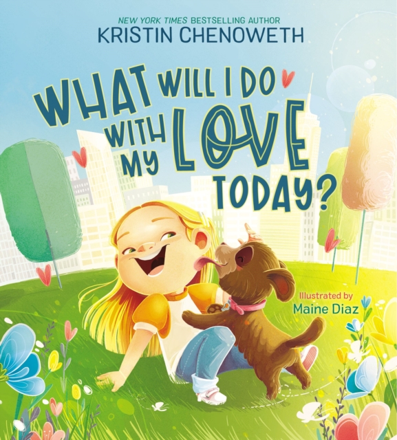 What Will I Do with My Love Today?, Hardback Book