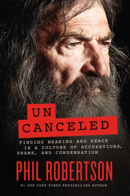 Uncanceled : Finding Meaning And Peace In A Culture Of Accusations ...