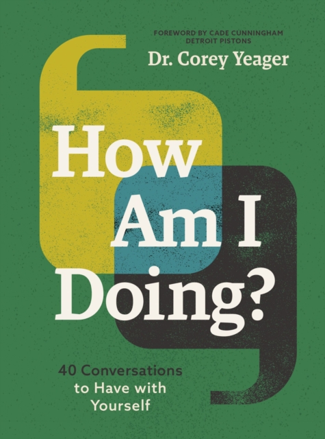How Am I Doing? : 40 Conversations to Have with Yourself, EPUB eBook