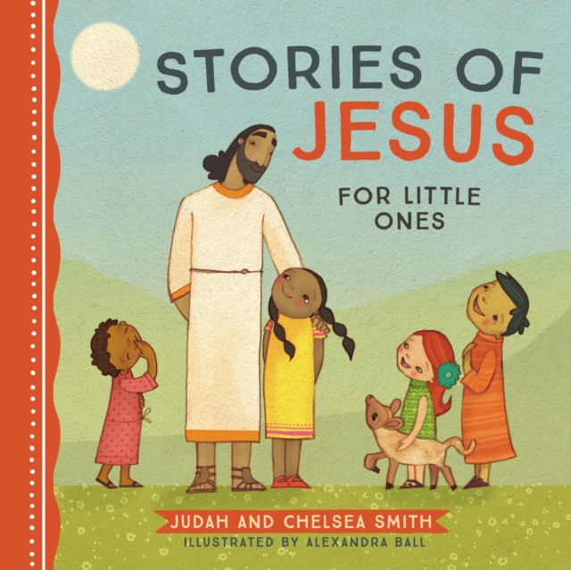 Stories of Jesus for Little Ones, Board book Book