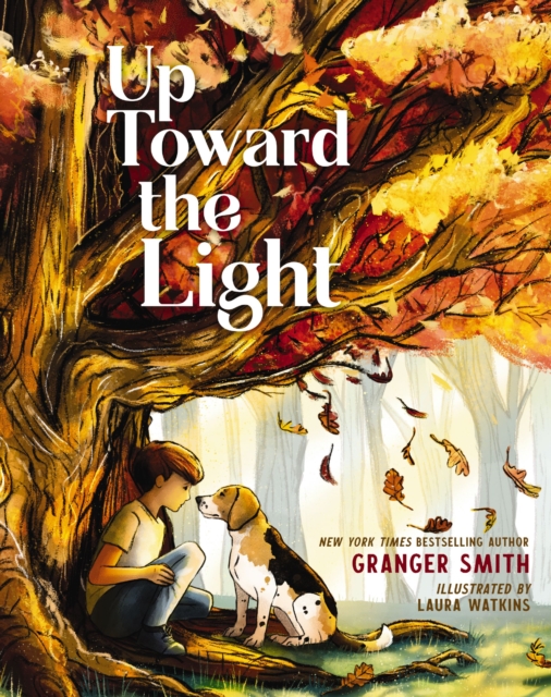 Up Toward the Light, Hardback Book