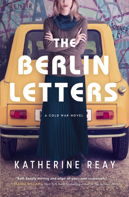 The Berlin Letters : A Cold War Novel, EPUB eBook
