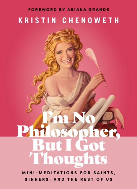 I'm No Philosopher, But I Got Thoughts - Fixed Format : Mini-Meditations for Saints, Sinners, and the Rest of Us, PDF eBook
