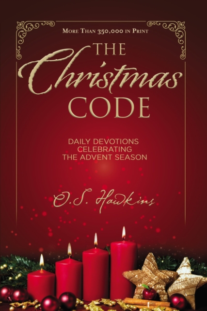 The Christmas Code : Daily Devotions Celebrating the Advent Season, Paperback / softback Book