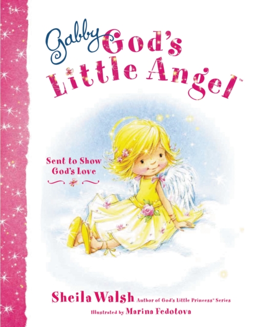 Gabby, God's Little Angel, Hardback Book