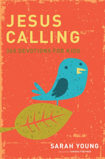 Jesus Calling: 365 Devotions For Kids, EPUB eBook