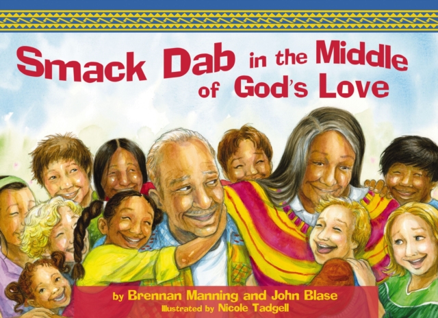 Smack Dab in the Middle of God's Love, EPUB eBook