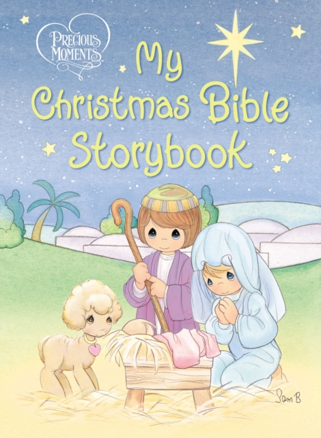 Precious Moments: My Christmas Bible Storybook, Board book Book