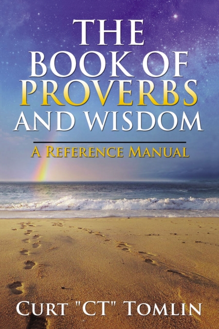 The Book of Proverbs and Wisdom : A Reference Manual, EPUB eBook