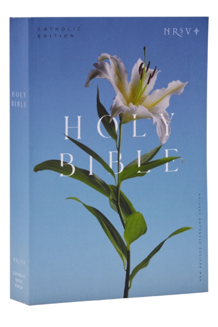 NRSV Catholic Edition Bible, Easter Lily Paperback (Global Cover Series) : Holy Bible, Paperback / softback Book