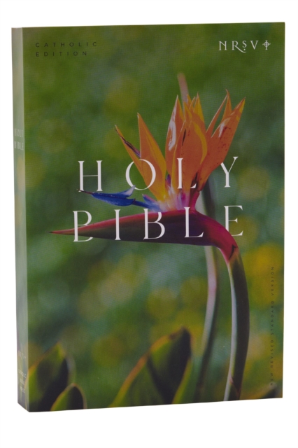 NRSV Catholic Edition Bible, Bird of Paradise Paperback (Global Cover Series) : Holy Bible, Paperback / softback Book