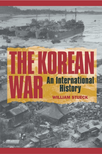 The Korean War : An International History, EPUB eBook