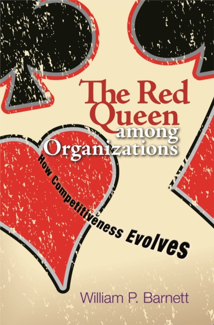 The Red Queen among Organizations : How Competitiveness Evolves, EPUB eBook