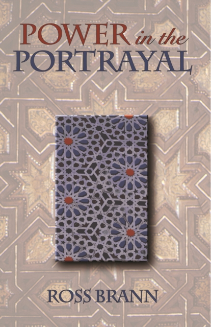 Power in the Portrayal : Representations of Jews and Muslims in Eleventh- and Twelfth-Century Islamic Spain, EPUB eBook