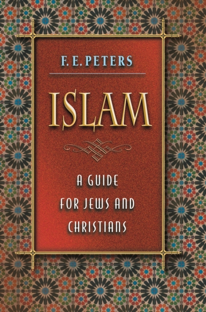 Islam : A Guide for Jews and Christians, EPUB eBook