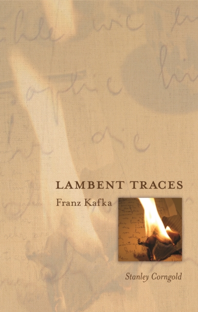 Lambent Traces : Franz Kafka, EPUB eBook