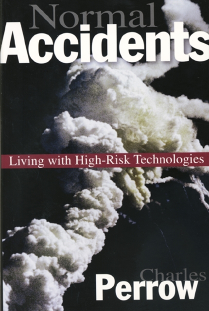 Normal Accidents : Living with High Risk Technologies - Updated Edition, EPUB eBook