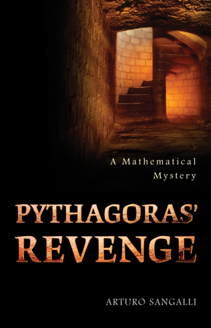 Pythagoras' Revenge : A Mathematical Mystery, EPUB eBook