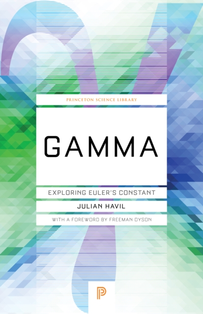 Gamma : Exploring Euler's Constant, EPUB eBook