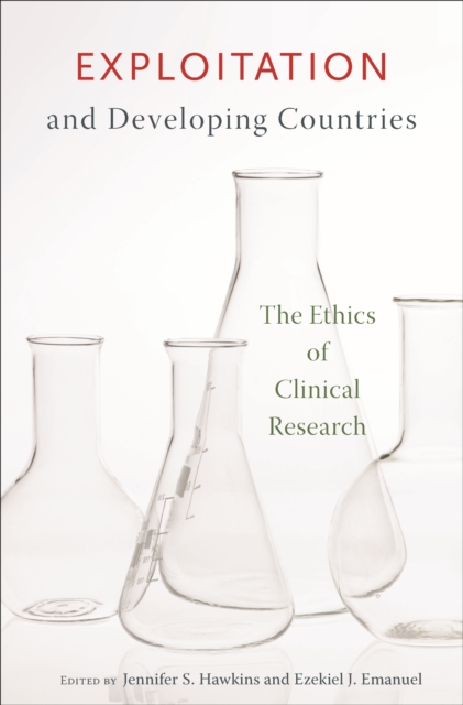 Exploitation and Developing Countries : The Ethics of Clinical Research, EPUB eBook
