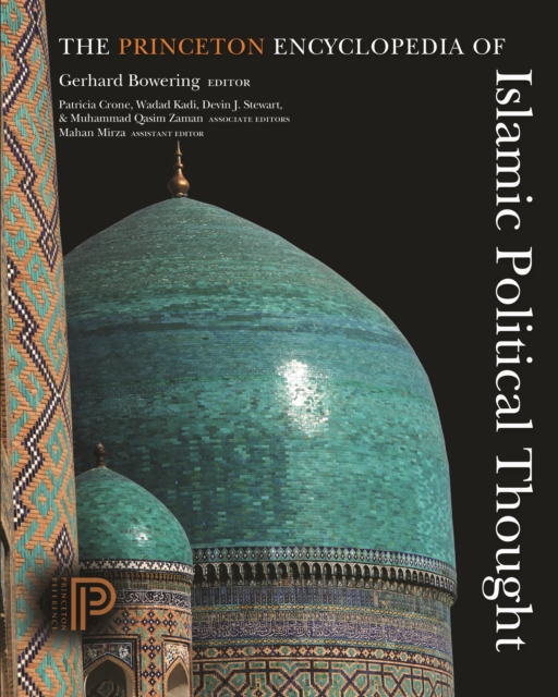 The Princeton Encyclopedia of Islamic Political Thought, EPUB eBook