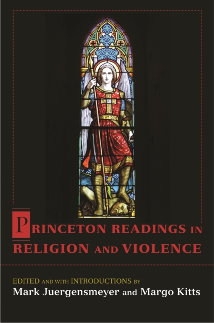 Princeton Readings in Religion and Violence, EPUB eBook