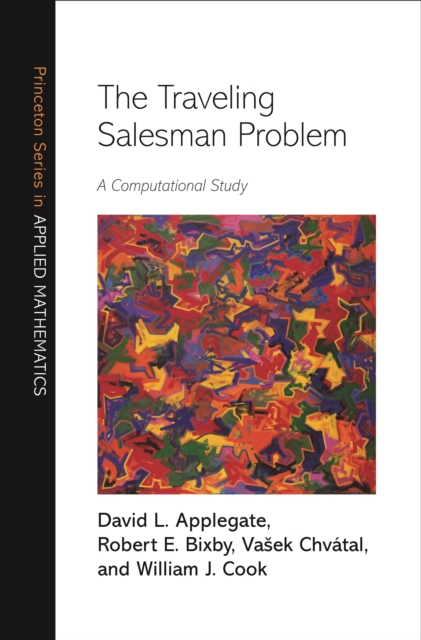 The Traveling Salesman Problem : A Computational Study, EPUB eBook