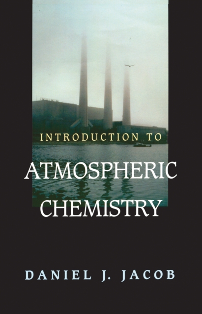 Introduction to Atmospheric Chemistry, EPUB eBook