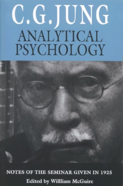 Analytical Psychology : Notes of the Seminar Given in 1925, EPUB eBook