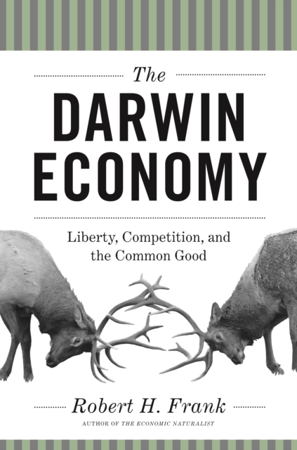 The Darwin Economy : Liberty, Competition, and the Common Good, EPUB eBook