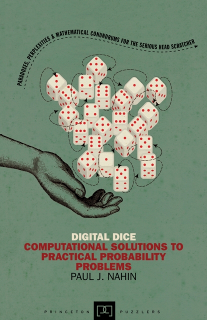 Digital Dice : Computational Solutions to Practical Probability Problems, EPUB eBook