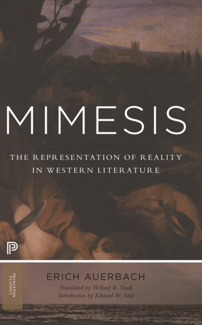 Mimesis : The Representation of Reality in Western Literature - New and Expanded Edition, EPUB eBook