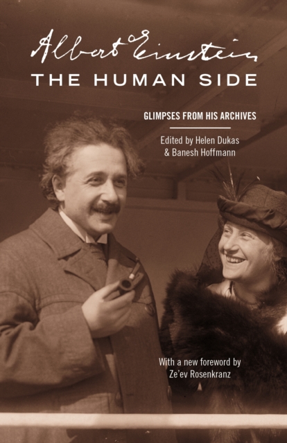 Albert Einstein, The Human Side : Glimpses from His Archives, EPUB eBook