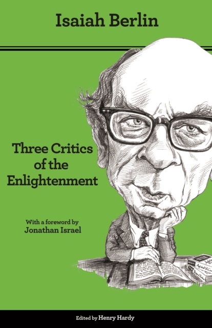 Three Critics of the Enlightenment : Vico, Hamann, Herder - Second Edition, EPUB eBook
