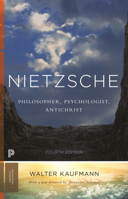 Nietzsche : Philosopher, Psychologist, Antichrist, EPUB eBook