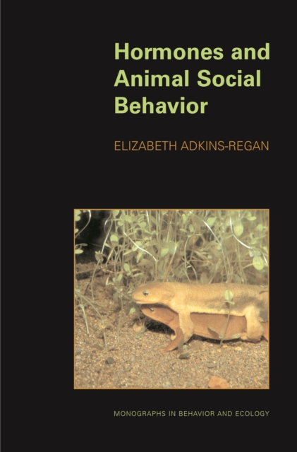 Hormones and Animal Social Behavior, PDF eBook