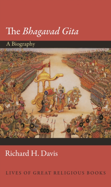The Bhagavad Gita : A Biography, EPUB eBook