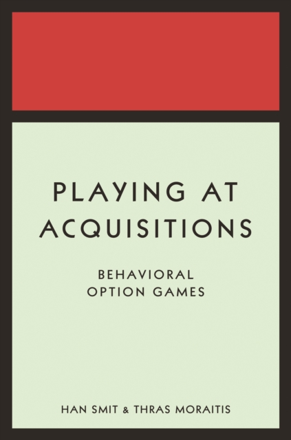Playing at Acquisitions : Behavioral Option Games, EPUB eBook