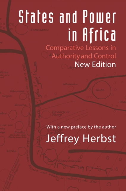 States and Power in Africa : Comparative Lessons in Authority and Control - Second Edition, EPUB eBook