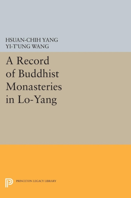 A Record of Buddhist Monasteries in Lo-Yang, PDF eBook