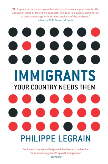 Immigrants : Your Country Needs Them, EPUB eBook