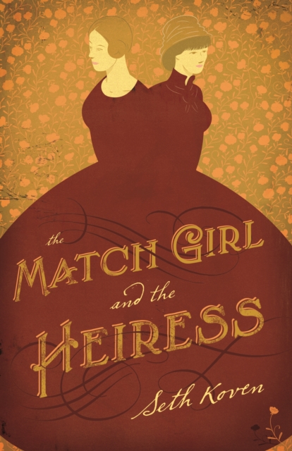 The Match Girl and the Heiress, EPUB eBook