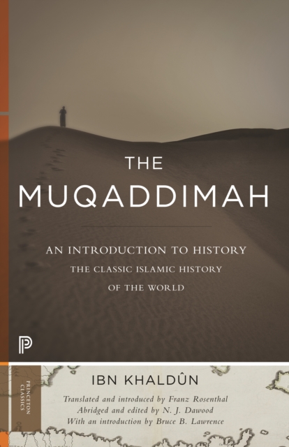 The Muqaddimah : An Introduction to History - Abridged Edition, EPUB eBook
