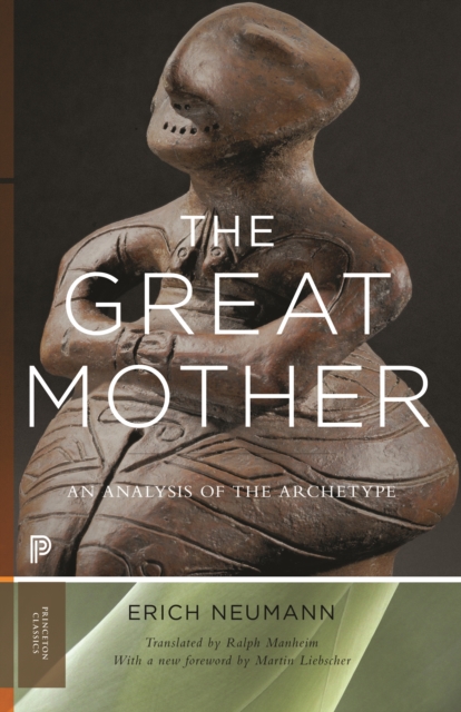 The Great Mother : An Analysis of the Archetype, EPUB eBook