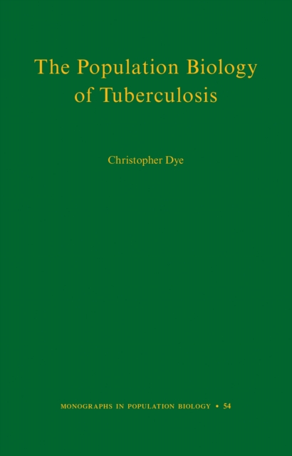 The Population Biology of Tuberculosis, EPUB eBook