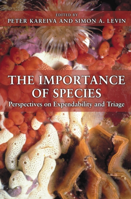 The Importance of Species : Perspectives on Expendability and Triage, EPUB eBook