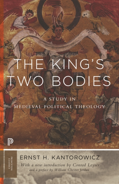 The King's Two Bodies : A Study in Medieval Political Theology, EPUB eBook