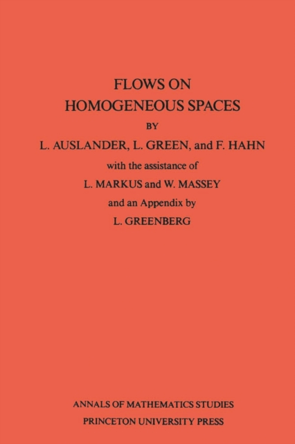 Flows on Homogeneous Spaces. (AM-53), Volume 53, PDF eBook